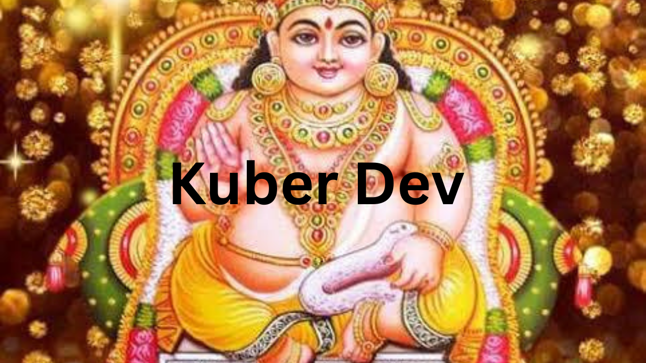 Kuber Dev