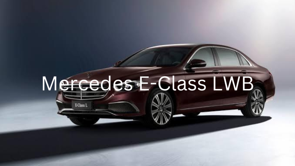 Mercedes E Class LWB