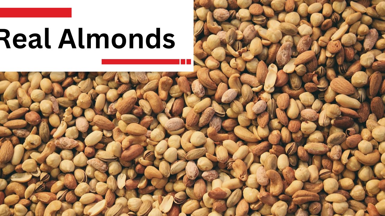 Real Almonds