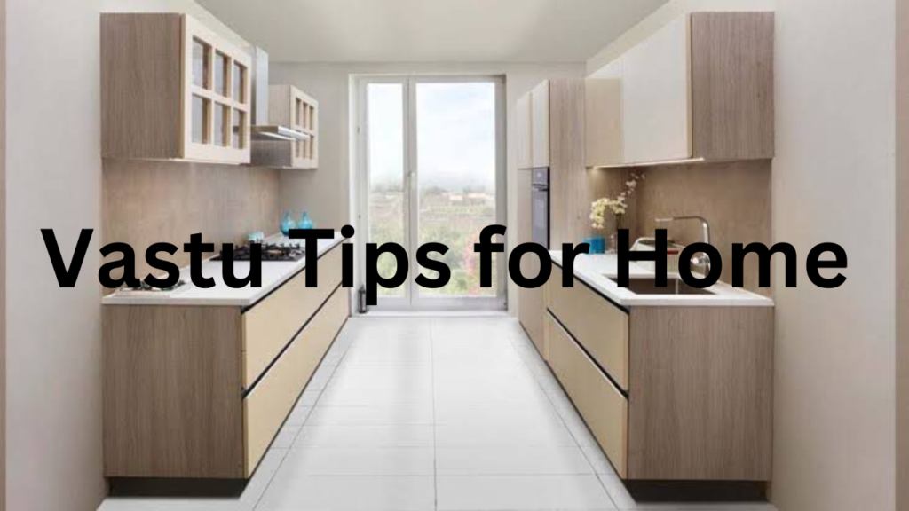 Vastu Tips for Home 6 Vastu Tips for Home 6