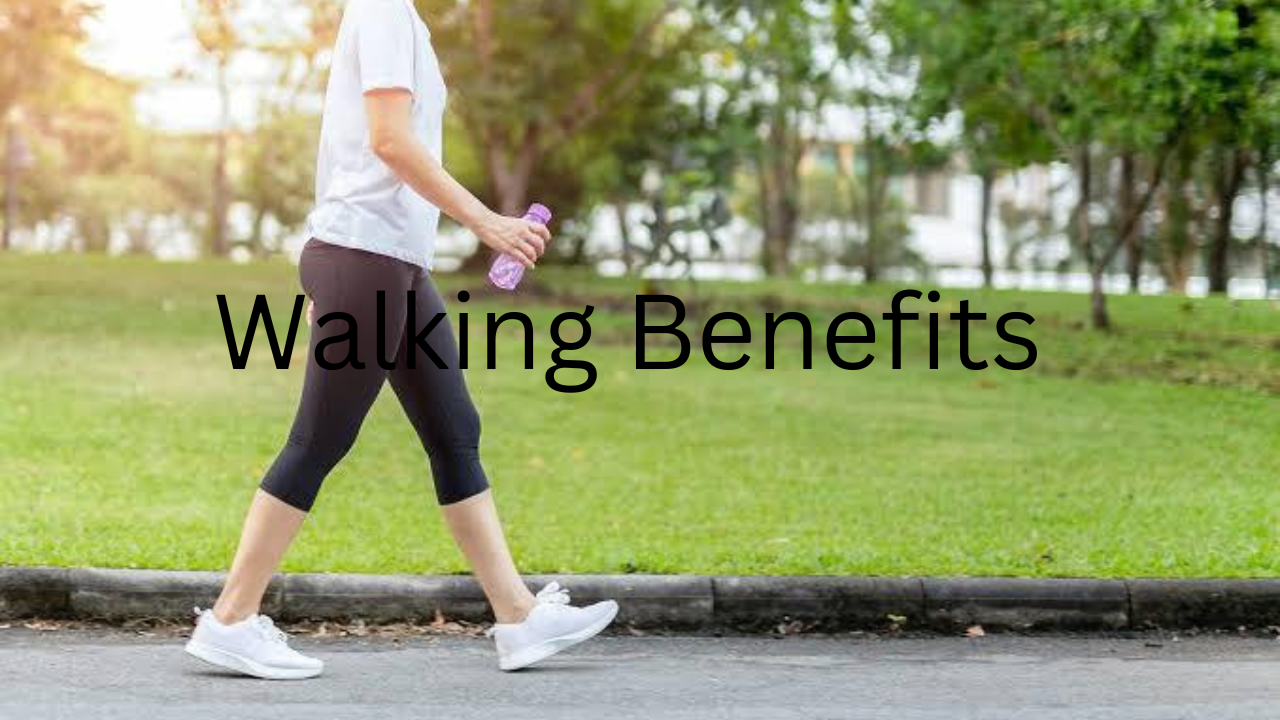 Walking Benefits
