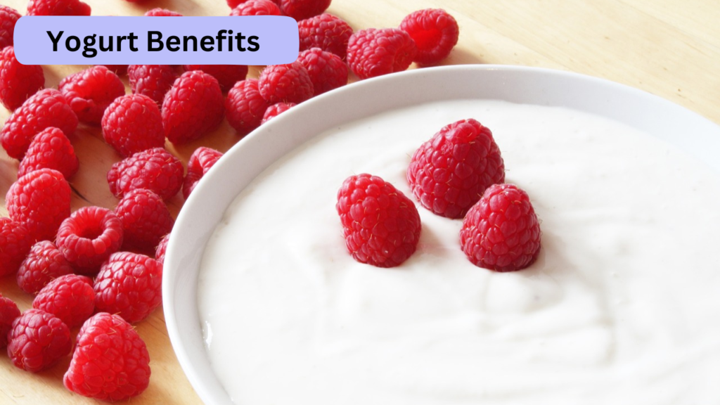 Yogurt Benefits