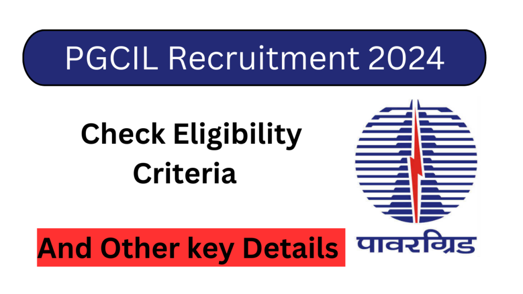 22 3 PGCIL Recruitment 2024