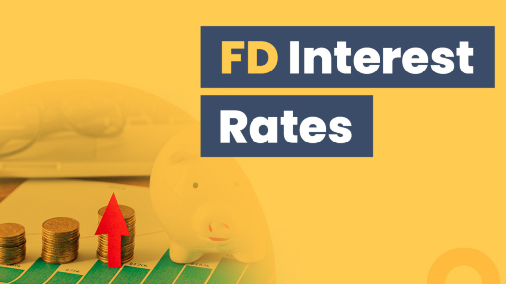 FD Interest Rates