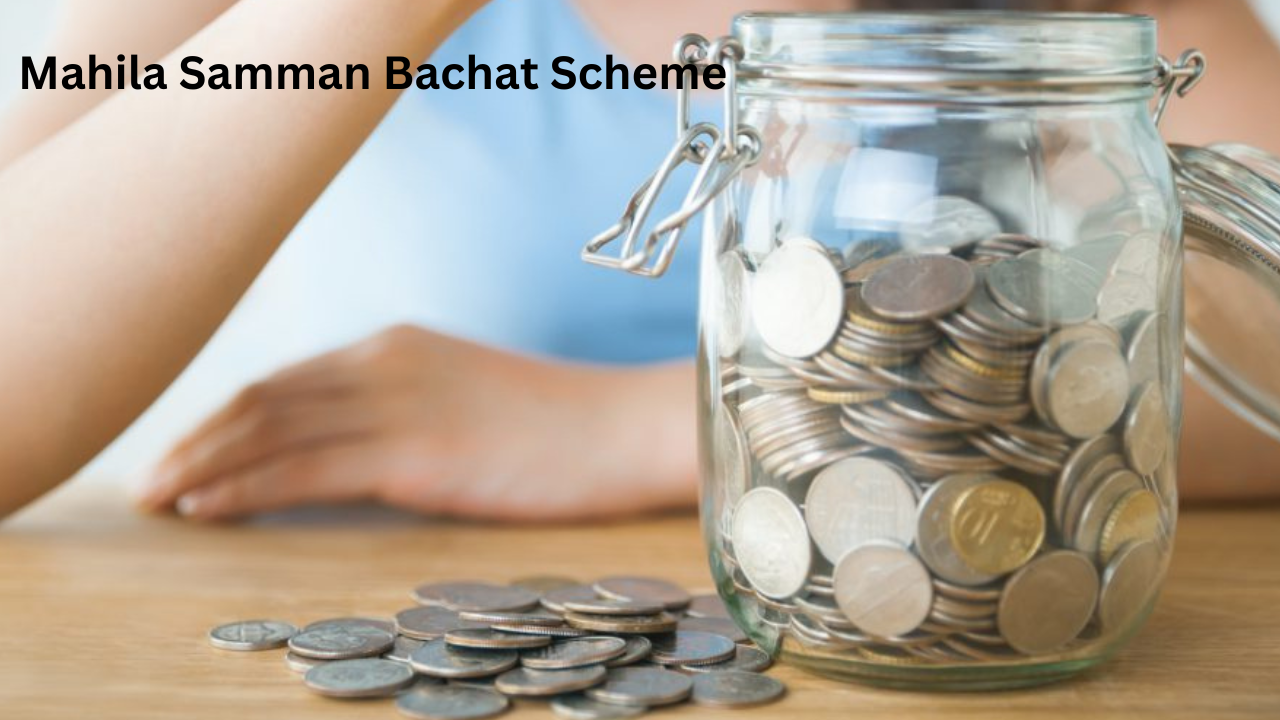 Mahila Samman Bachat Scheme
