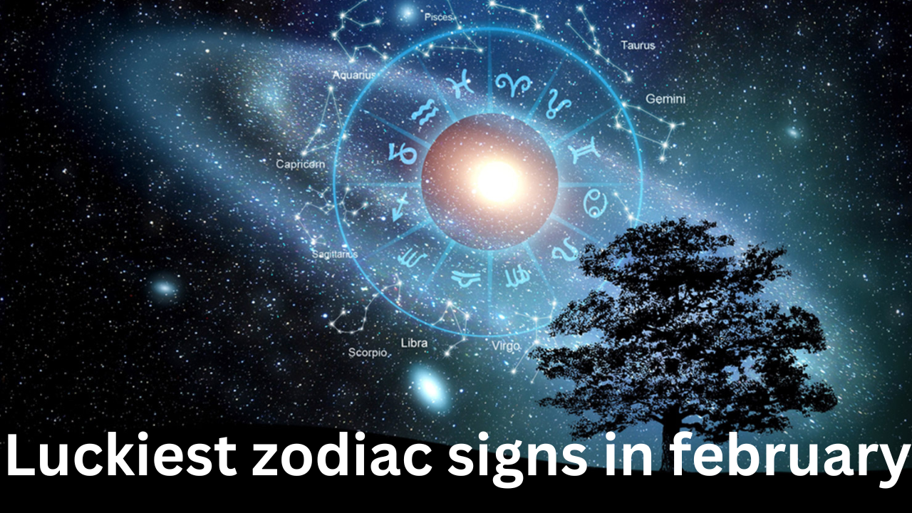 luckiest zodiac signs in feb 1