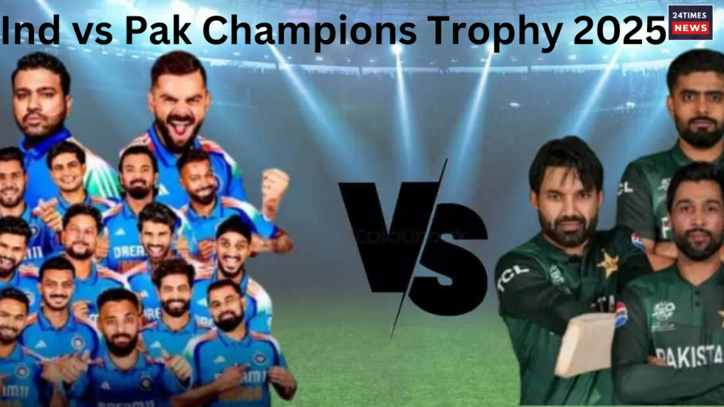 Ind vs Pak Champions Trophy 2025