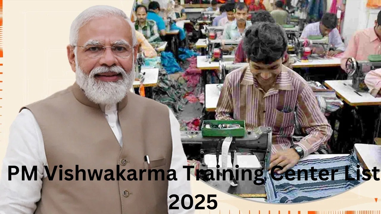 PM Vishwakarma Training Center List 2025