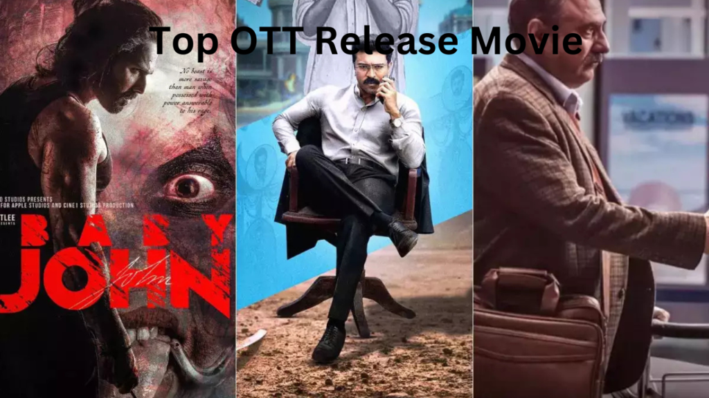 Top OTT Release Movie Top OTT Release Movie