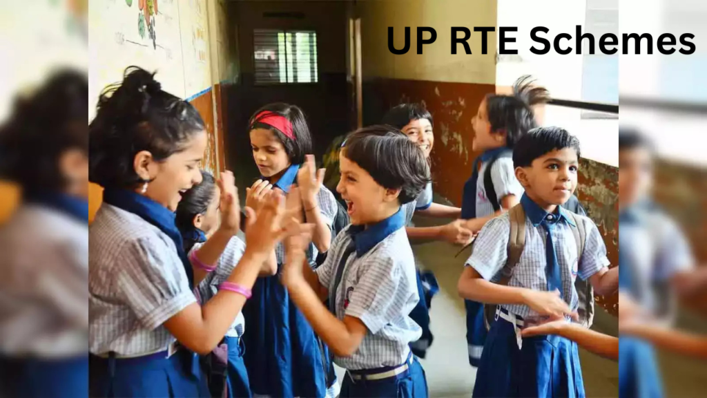 UP RTE Schemes UP RTE Schemes