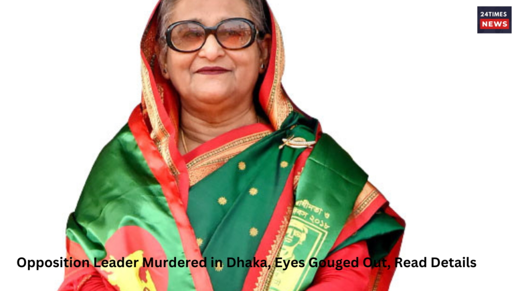 bangladesh party opposition leader murdered in dhaka 1 bangladesh party opposition leader murdered in dhaka 1