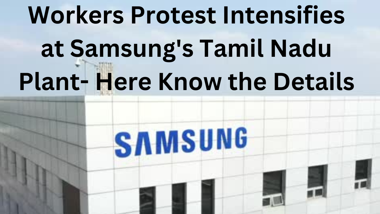 samsung tamil nadu plant 1