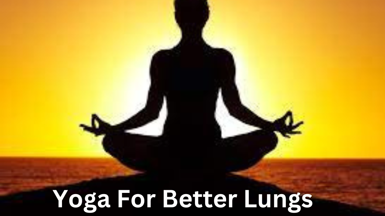 yogasana for better lungs 1 1