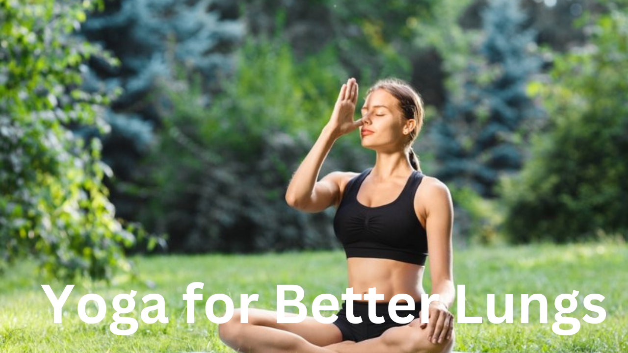yogasana for better lungs