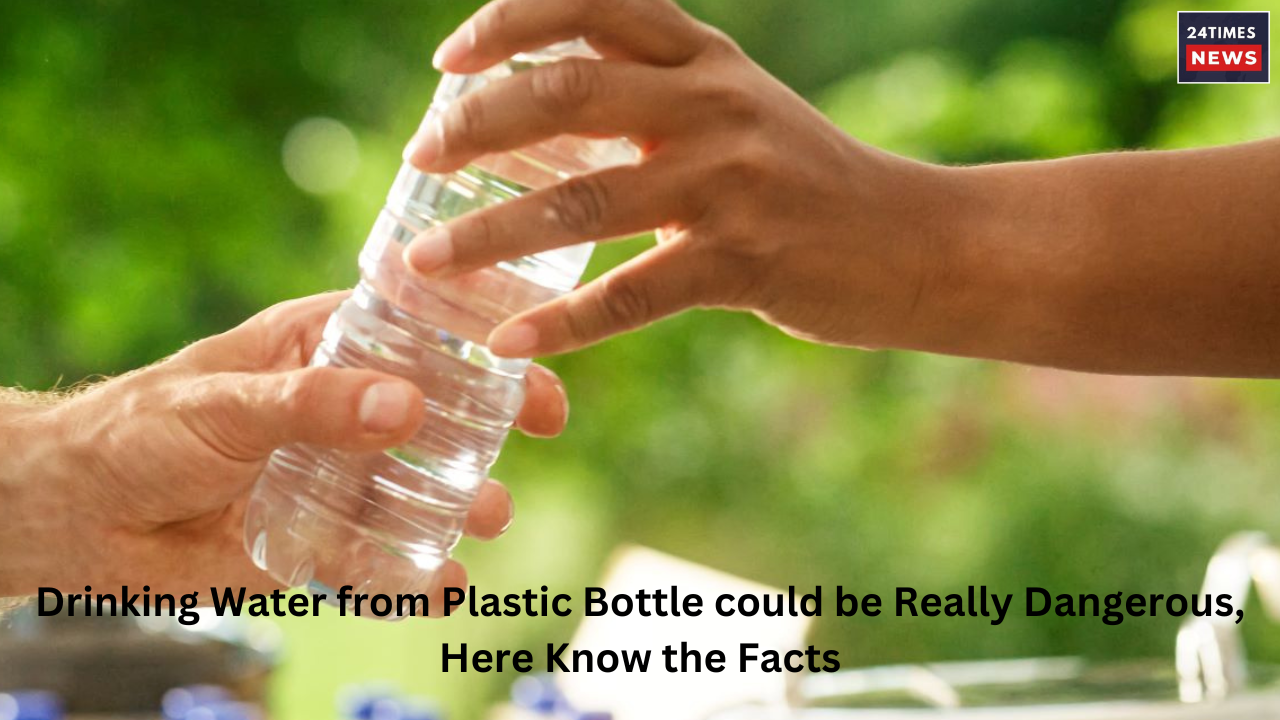 Drinking Water from Plastic Bottle could be Really Dangerous Here Know the Facts 1