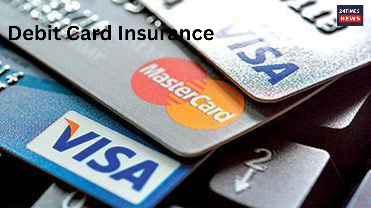 Debit Card Insurance
