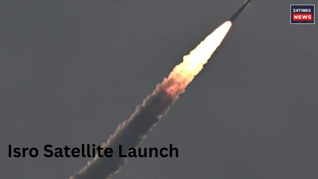 Isro Satellite Launch