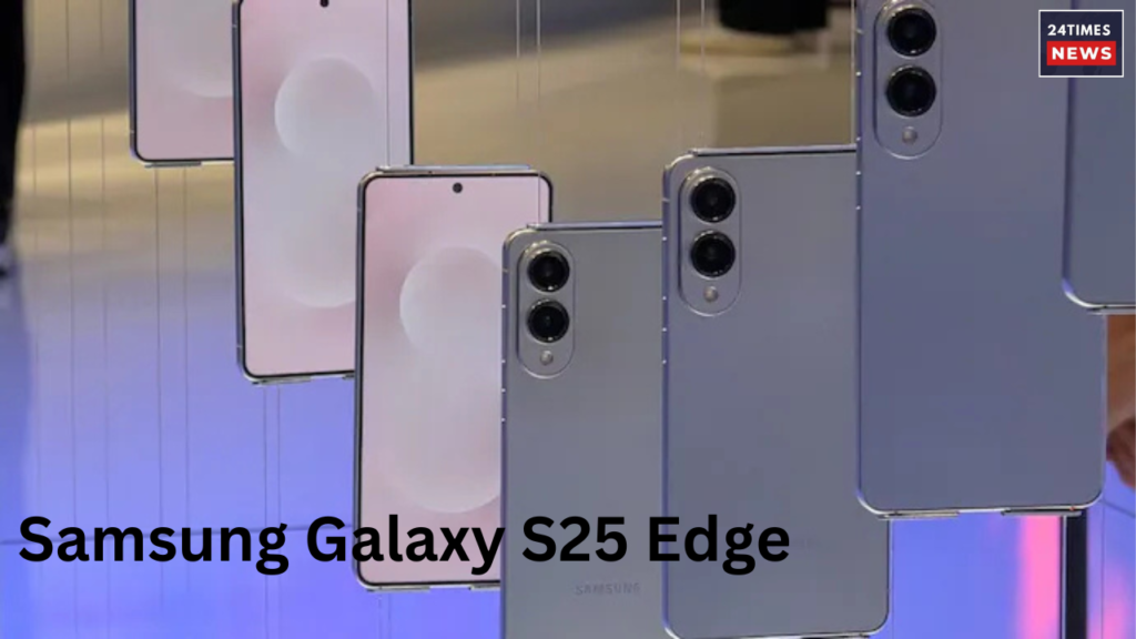 Samsung Galaxy S25 Edge Samsung Galaxy S25 Edge