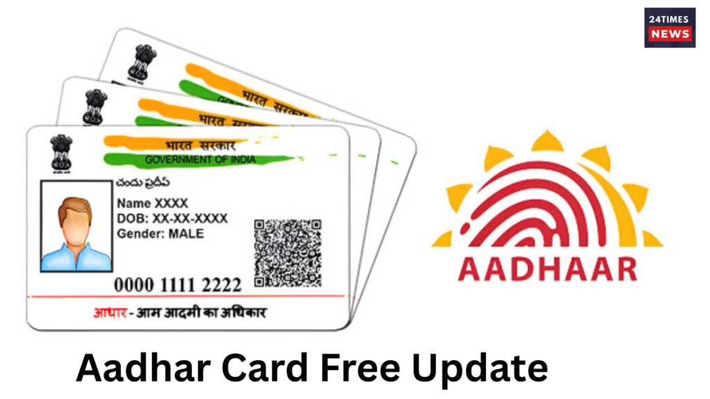 Aadhar Card Free Update Aadhar Card Free Update