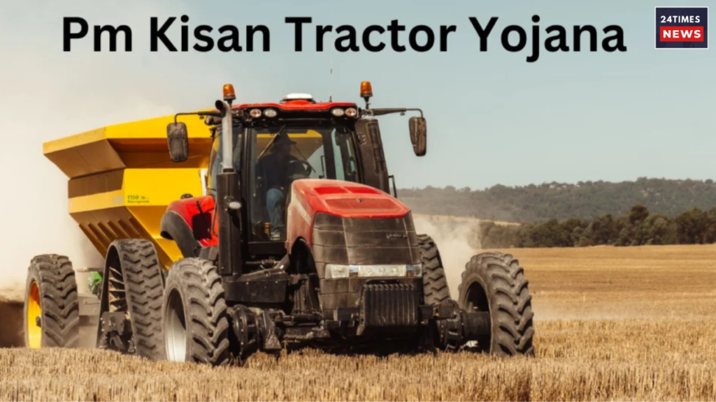 PM Kisan Tractor Yojana 2025 3 PM Kisan Tractor Yojana 2025 3