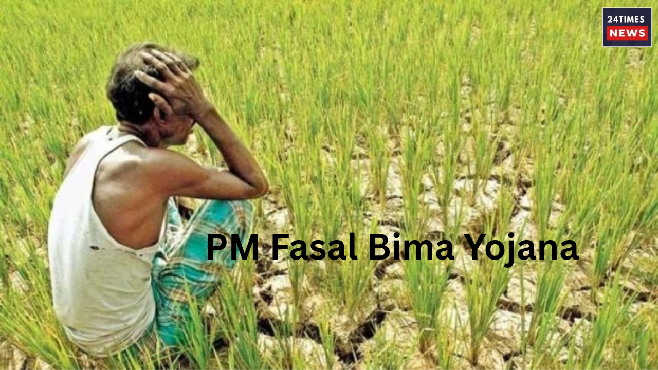 PM Fasal Bima Yojana