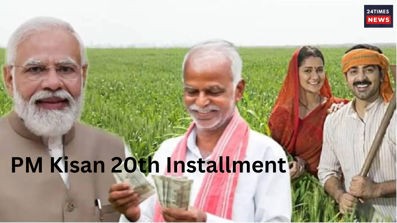 PM Kisan 20th Installment