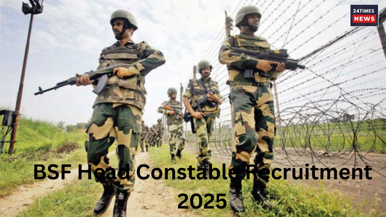 BSF Head Constable Recruitment 2025