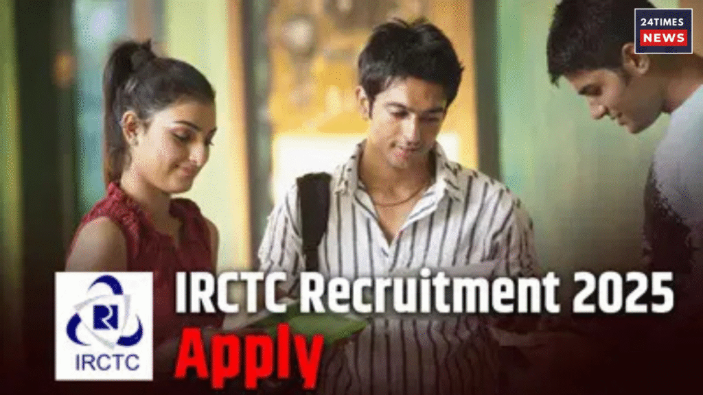 IRCTC Vacancy 2025
