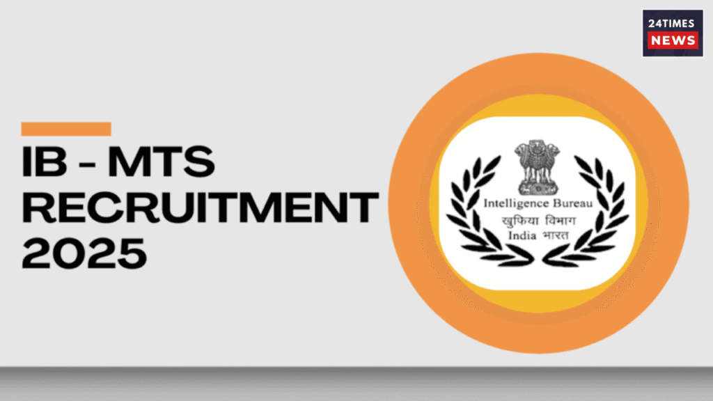 IB MTS Recruitment 2025