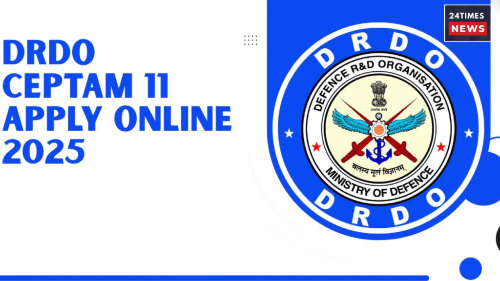 DRDO CEPTAM 11 Recruitment 2025