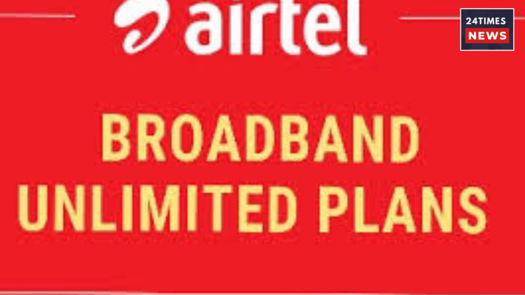 Airtel broadband plan