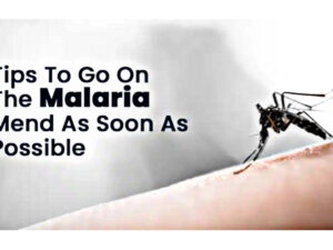 Learn effective ways to help a malaria patient recover.