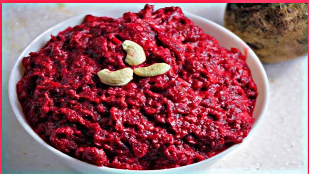 Beetroot Halwa Recipe, make it once and eat it again and again