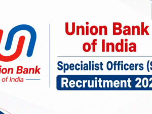 Bank Jobs 2026: Union Bank Recruitment for 395 Officer Posts Begins from July 21
