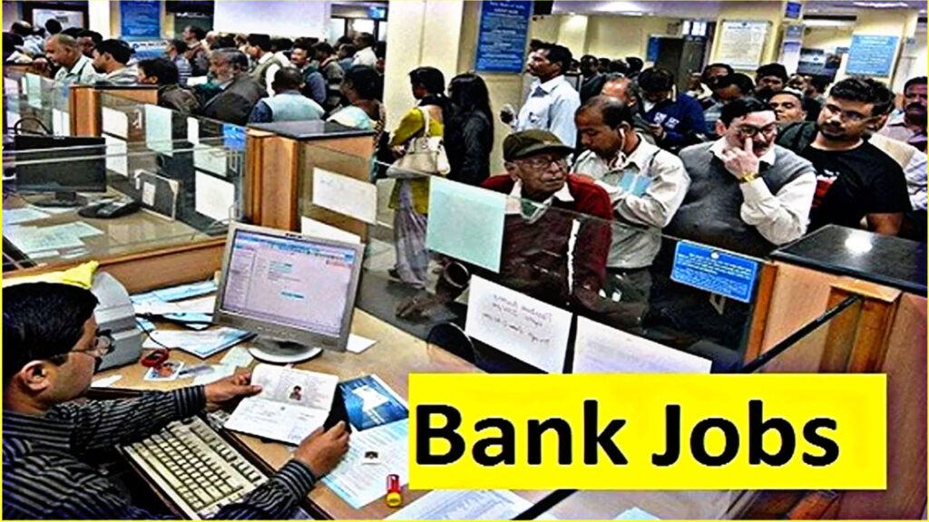 Bank Job: Recruitment in the banking sector, know the process