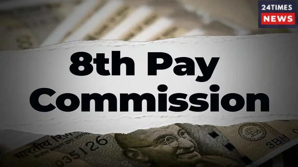 8th Pay Commission: When Will Central Government Employees’ Salaries Increase? Big Update Out