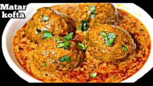 Matar Kofta Recipe: Try something new, tasty and healthy