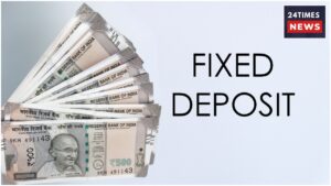5-Year FD Will Fetch Huge Returns; Know the Interest Rate Before Investing